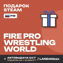 Fire Pro Wrestling World | Подарок Steam | РФ | Автодоставка 24/7