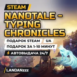Nanotale - Typing Chronicles | Подарок Steam | Укр. UA | Автодоставка 24/7