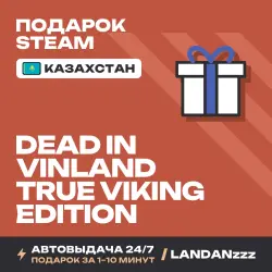Dead In Vinland - True Viking Edition | Подарок Steam | Казахстан | Автодоставка 24/7