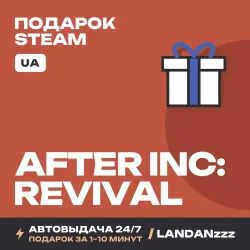 After Inc: Revival | Подарок Steam | Укр. UA | Автодоставка 24/7