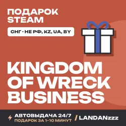Kingdom of Wreck Business | Подарок Steam | СНГ (не РФ, KZ, UA, BY) | Автодоставка 24/7