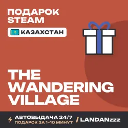 The Wandering Village | Подарок Steam | Казахстан | Автодоставка 24/7