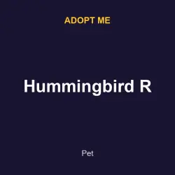 Hummingbird R | ADM | Adopt Me