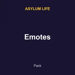 Emotes | Asylum life | Asylum life