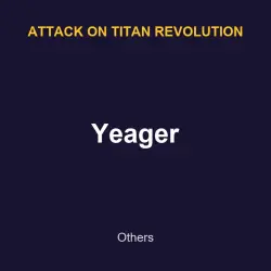 Yeager | Attack on titan revolution | Attack on titan revolution