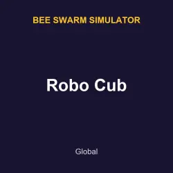 Robo Cub | Bee swarm simulator | Bee swarm simulator