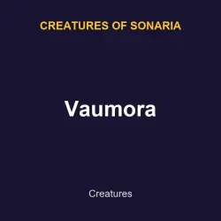 Vaumora | CoS | Creatures of Sonaria