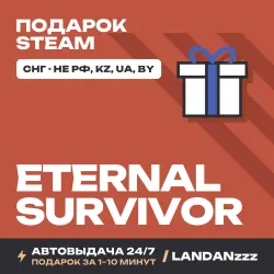 Eternal Survivor | Подарок Steam | СНГ (не РФ, KZ, UA, BY) | Автодоставка 24/7