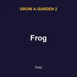 Frog | GAG2 | Grow a Garden 2