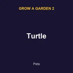 Turtle | GAG2 | Grow a Garden 2