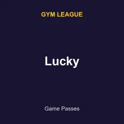 Lucky | Gym league | Gym league