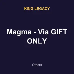 Magma - Via GIFT ONLY | King legacy | King legacy