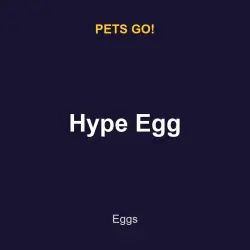 Hype Egg | Pets go! | Pets go!