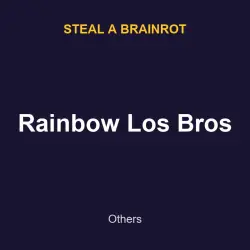 Rainbow Los Bros | SAB | Steal a Brainrot