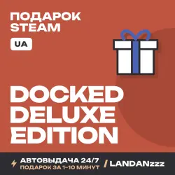 Docked - Deluxe Edition | Подарок Steam | Укр. UA | Автодоставка 24/7