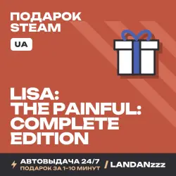LISA: The Painful: Complete Edition | Подарок Steam | Укр. UA | Автодоставка 24/7