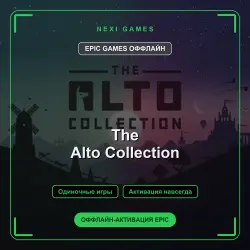 The Alto Collection — EPIC GAMES ОФФЛАЙН аккаунт | Одиночная игра