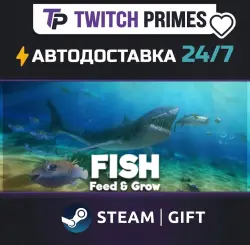 Ru+СНГ+Китай "Feed and Grow: Fish" Steam Gift автовыдача 24/7