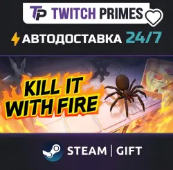 Ru+СНГ+Китай "Kill It With Fire" Steam Gift автовыдача 24/7