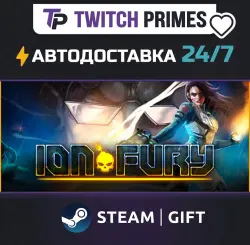 Ru+СНГ+Китай "Ion Fury" Steam Gift автовыдача 24/7