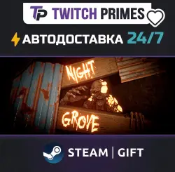 Ru+СНГ+Китай "Night Grove" Steam Gift автовыдача 24/7