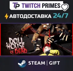 Ru+СНГ+Китай "Dollhouse of Dead" Steam Gift автовыдача 24/7