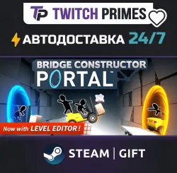 Ru+СНГ+Китай "Bridge Constructor Portal" Steam Gift автовыдача 24/7