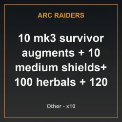 10 mk3 survivor augments + 10 medium shields+ 100 herbals + 120 trigger nades-Protected extraction-