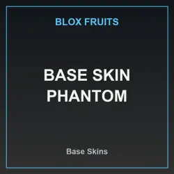 Base Skin Phantom (Base Skin)