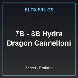 7B - 8B Hydra Dragon Cannelloni (Секретный персонаж)