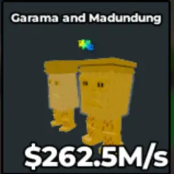 Garama and Madundung Gold 262.5M s (Секретный персонаж)