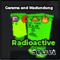 Garama and Madundung Radioactive $1.3B S (Секретный персонаж)