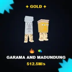 Gold Garama and Madundung 512.5M s (Секретный персонаж)