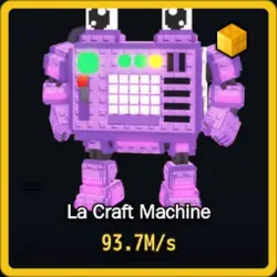 Gold La Craft Machine 93.7M s (Секретный персонаж)