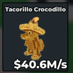 Gold Tacorillo Crocodillo 40.6 M s (Секретный персонаж)