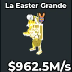 La Easter Grande Divine 962.5M s (Секретный персонаж)