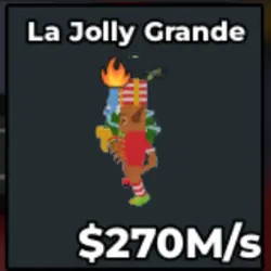 La Jolly Grande 270M s Secret (Секретный персонаж)