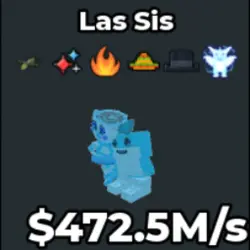 Las Sis Diamond - 472.5M s - Rare Mutation (Секретный персонаж)