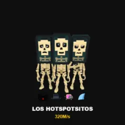 Los Hotspotsitos 320M s (Секретный персонаж)