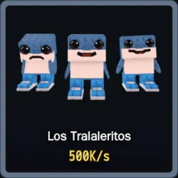 Los Tralaleritos 500K s (Секретный персонаж)