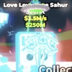 Love Love Love Sahur DIAMOND 3.5M s (Секретный персонаж)