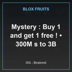 Mystery : Buy 1 and get 1 free ! 300M s to 3B (OG персонаж)