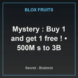 Mystery : Buy 1 and get 1 free ! 500M s to 3B (Секретный персонаж)