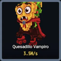 Quesadillo Vampiro 3.5M s (Секретный персонаж)