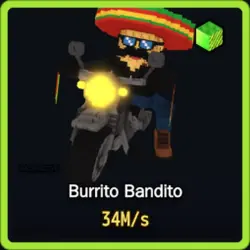 Radioactive Burrito Bandito 34M s (Секретный персонаж)