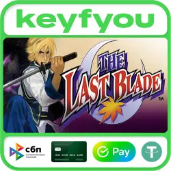THE LAST BLADE / STEAM GLOBAL КЛЮЧ