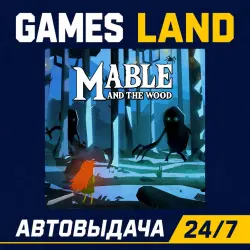 Mable The Wood | Steam Ключ | GLOBAL + РФ/СНГ | АВТОВЫДАЧА 24/7