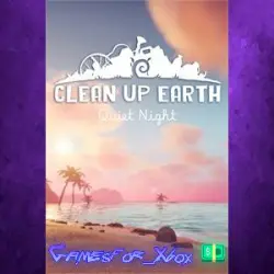 Clean Up Earth - Quiet Night XBOX DLC