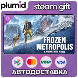 DLC Frozen Metropolis - A Permafrost Novel Steam Gift / Россия + МИР / АВТО