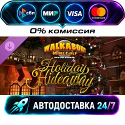 Walkabout Mini Golf - Holiday Hideaway DLC STEAM RU + МИР АВТОВЫДАЧА 24/7
